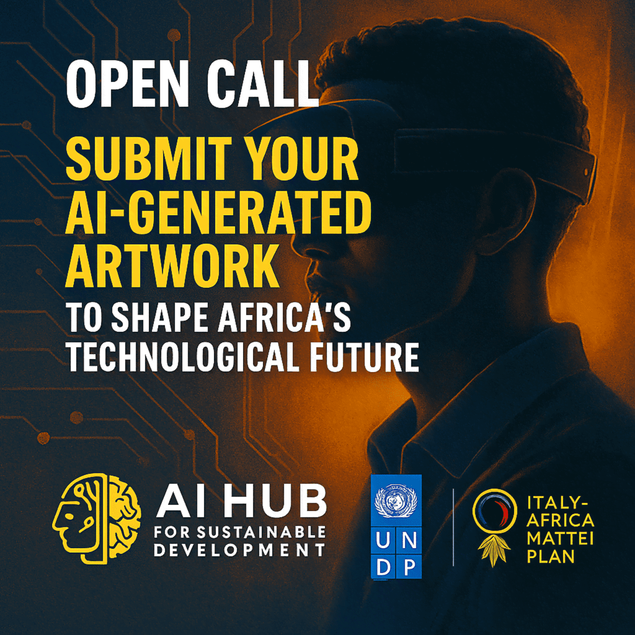 AI Hub for Sustainable Development Open Call – Submit Your AI-Generated Artwork to Shape Africa’s Technological Future | UNDP Italy-Africa Mattei Plan 2025