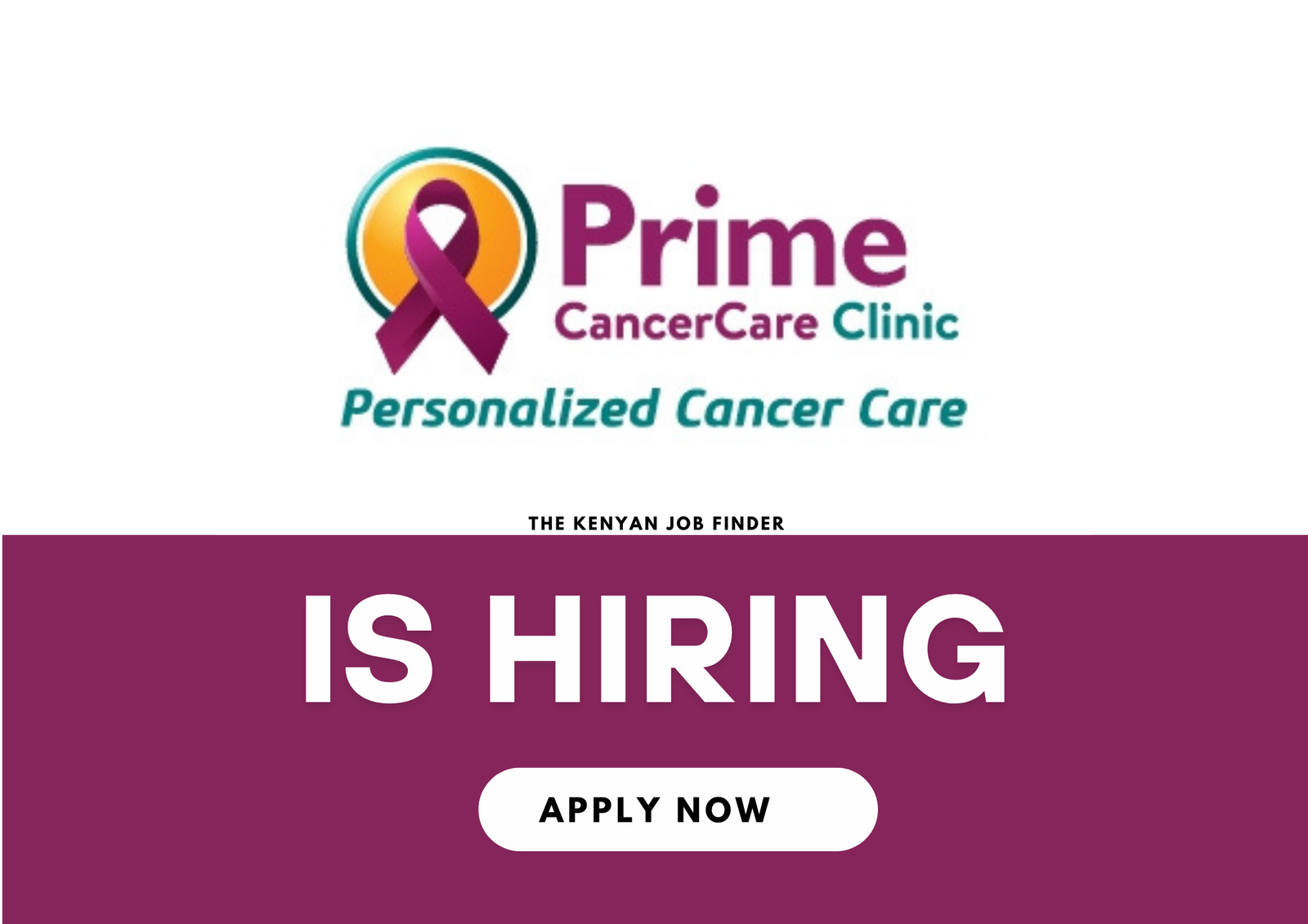 Now Hiring: Clinical Officer – Medical Oncology | Prime CancerCare Clinic – Nairobi | June 2025