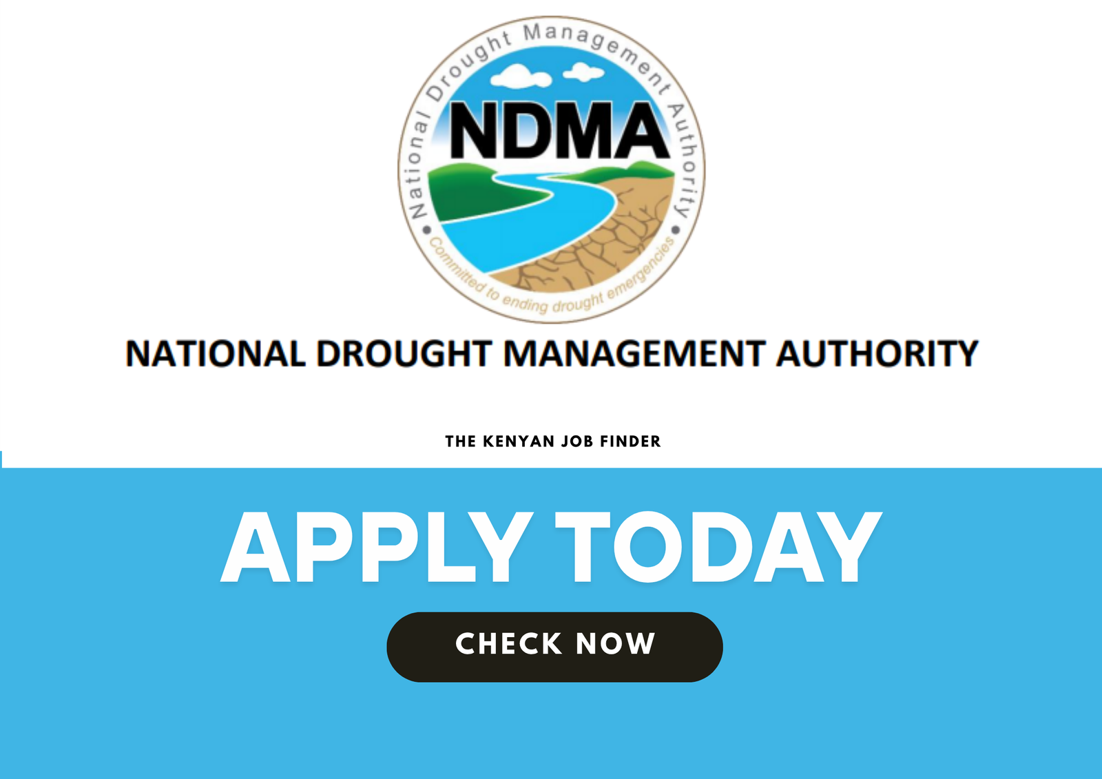 TWENDE Landscape Coordinator and Driver (4 Job Vacancies) at National Drought Management Authority – Nairobi 2025
