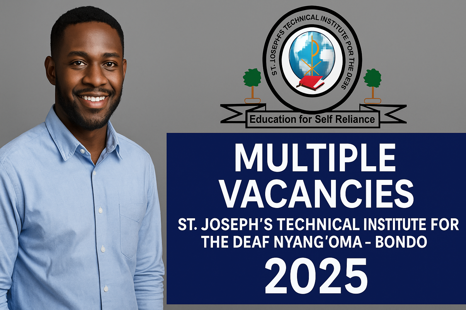 Multiple Jobs in Kenya at St. Joseph’s Technical Institute for the Deaf Nyang’oma - Bondo 2025