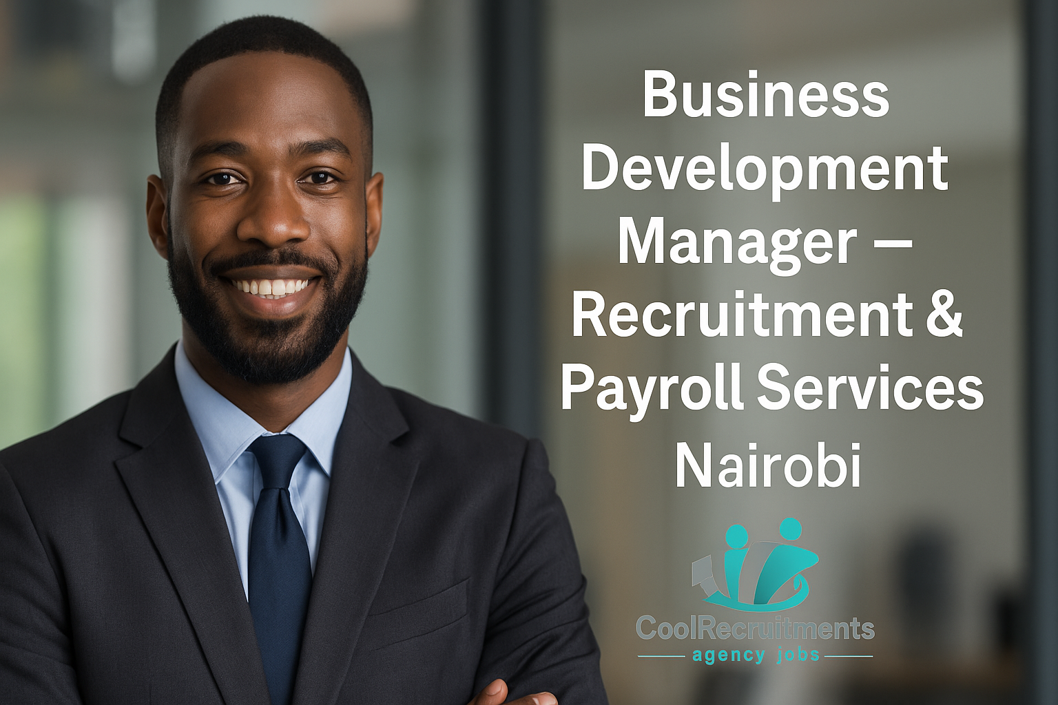 Business Development Manager – Recruitment & Payroll Services | Nairobi