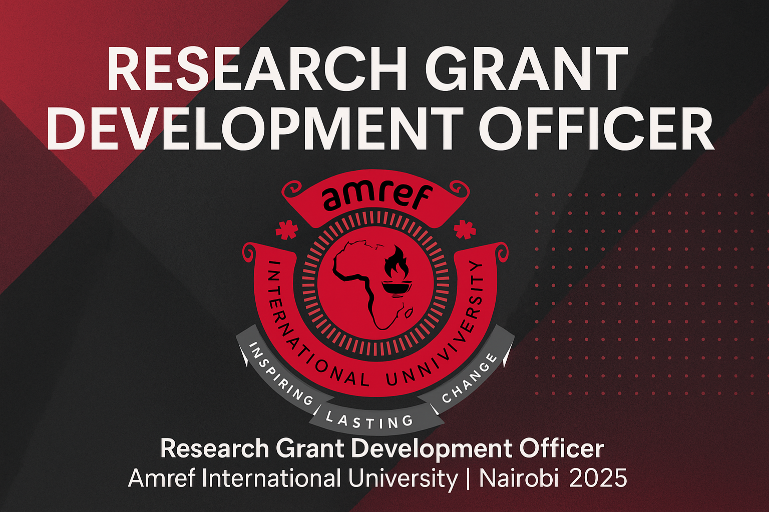 Research Grant Development Officer – Amref International University | Nairobi 2025