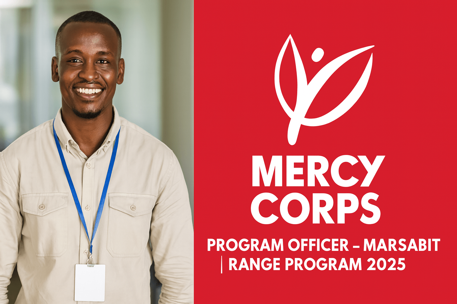 Program Officer – Marsabit | RANGE Program 2025 | Mercy Corps