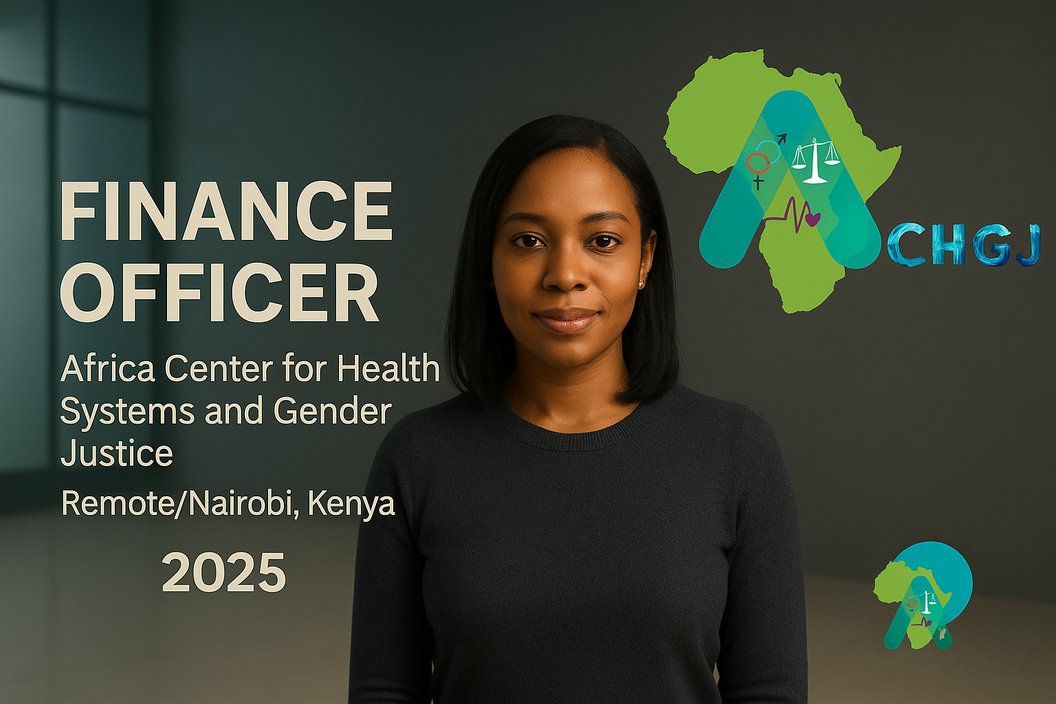 Finance Officer – Africa Center for Health Systems and Gender Justice | Remote/Nairobi, Kenya 2025