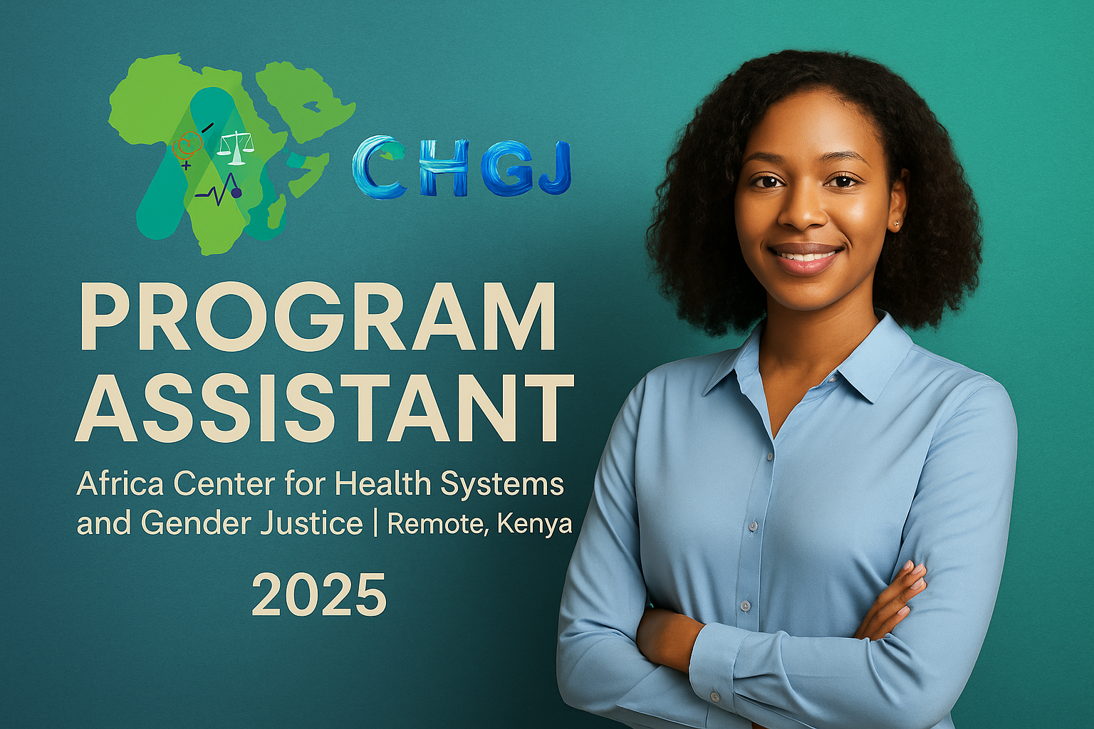 Program Assistant – Africa Center for Health Systems and Gender Justice | Remote, Kenya 2025