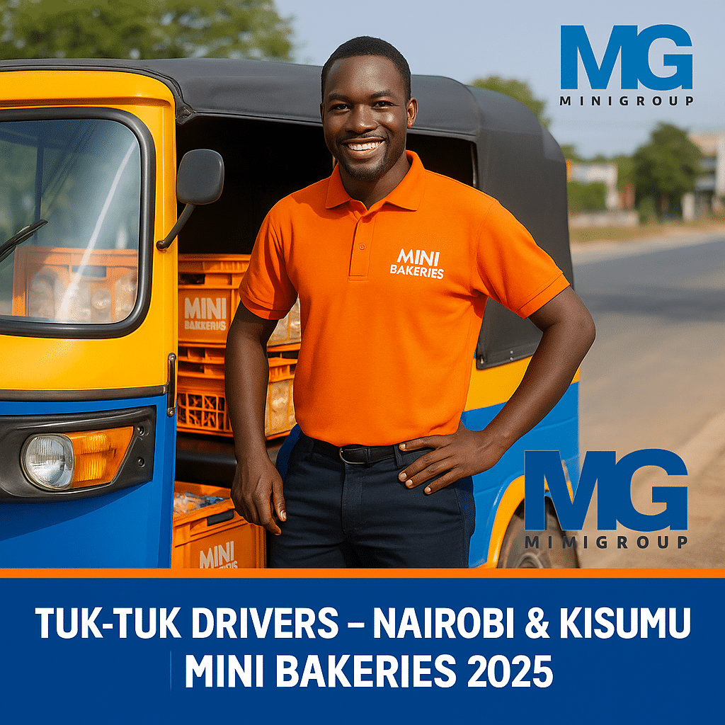 Tuk-Tuk Drivers – Nairobi & Kisumu | Mini Bakeries Nairobi 2025