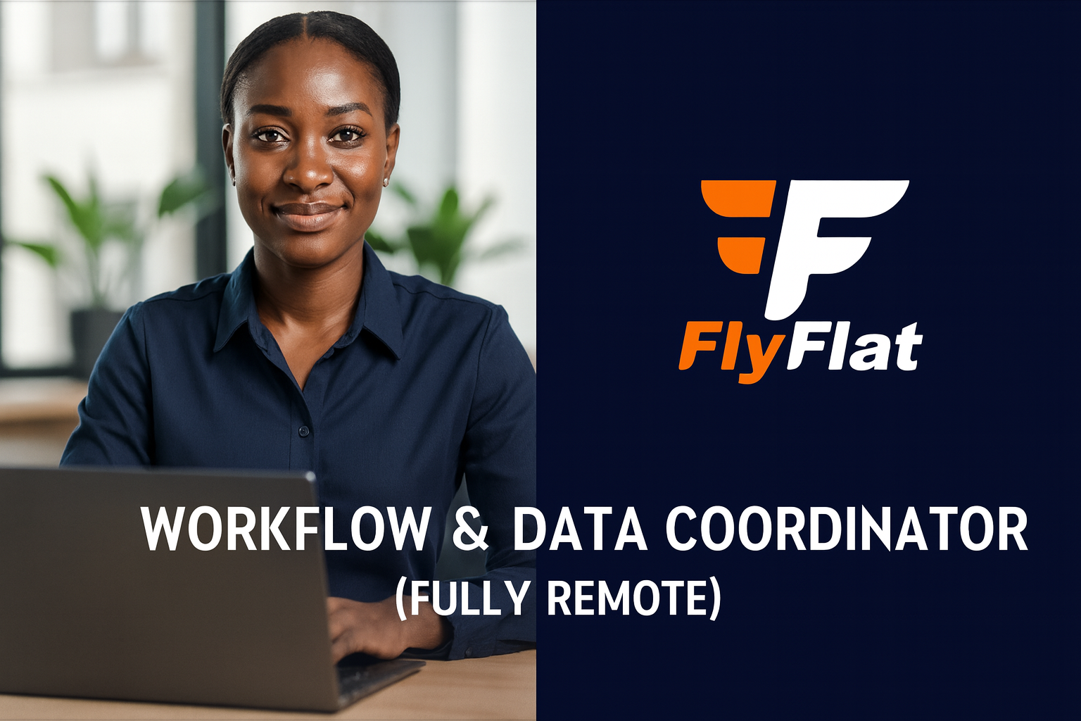 Workflow & Data Coordinator (Fully Remote) – FlyFlat | $600-$700 Monthly