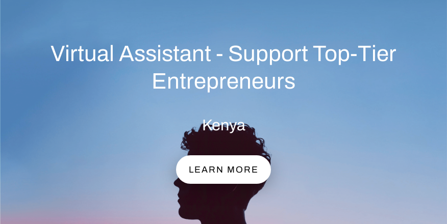 VIRTUAL ASSISTANT – SUPPORT TOP-TIER ENTREPRENEURS – NATIONWIDE (KENYA) | RAY AI INC. | KES 50K-100K MONTHLY