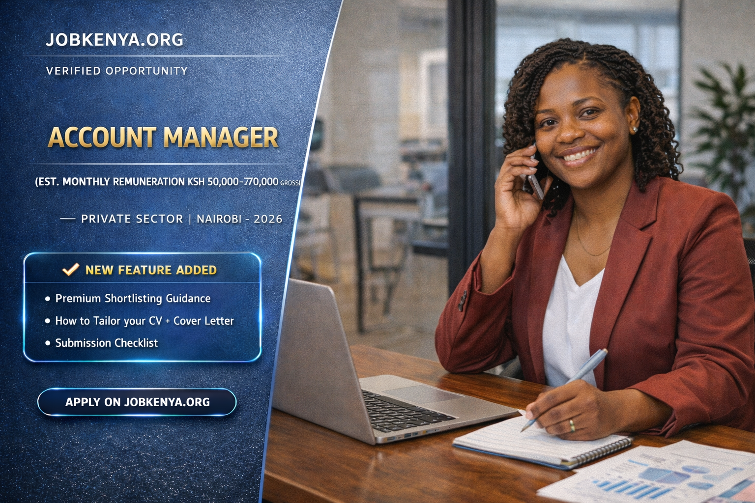 ACCOUNT MANAGER (EST. MONTHLY REMUNERATION KSH 50,000–70,000 GROSS) – PRIVATE SECTOR | NAIROBI – 2026