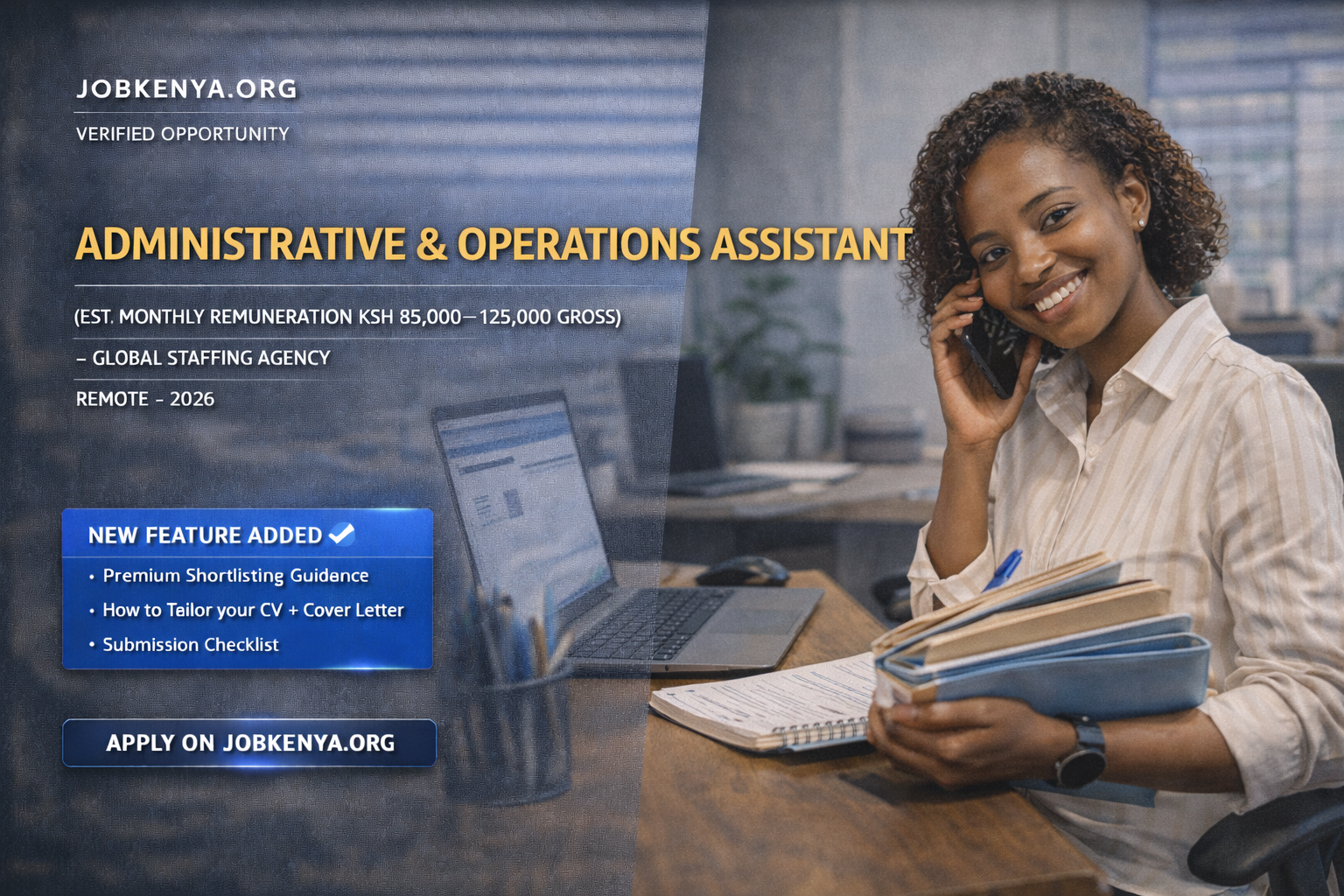 Remote (Worldwide) – ADMINISTRATIVE & OPERATIONS ASSISTANT (EST. MONTHLY REMUNERATION KSH 85,000–125,000 GROSS) – GLOBAL STAFFING AGENCY – 2026