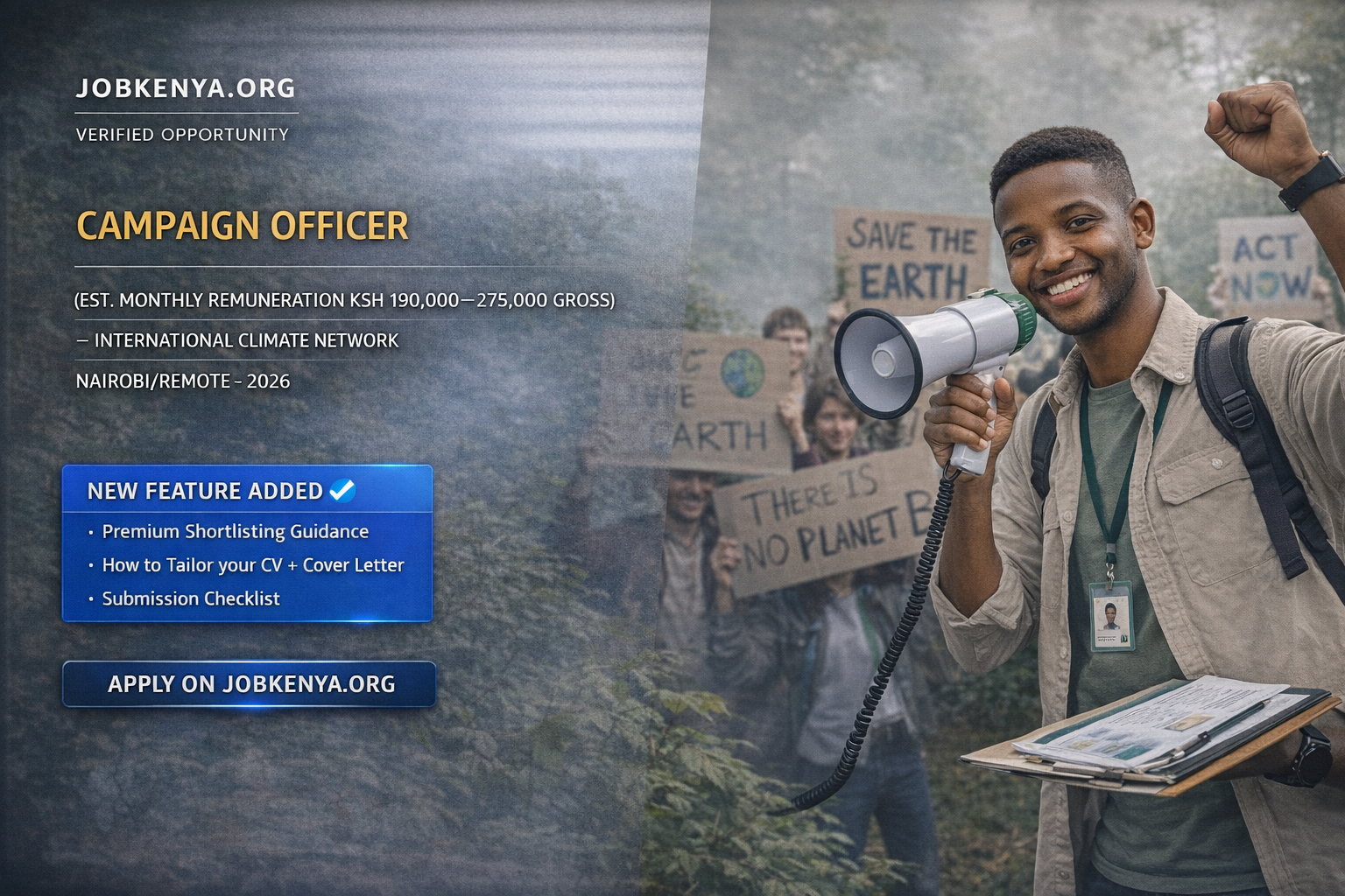 CAMPAIGN OFFICER (EST. MONTHLY REMUNERATION KSH 190,000–275,000 GROSS) – INTERNATIONAL CLIMATE NETWORK | NAIROBI/REMOTE – 2026