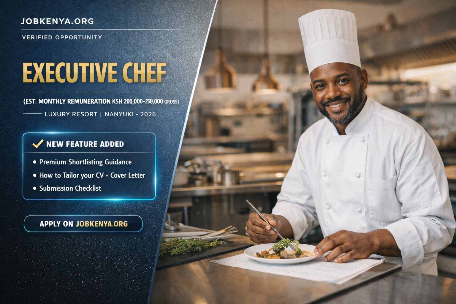 EXECUTIVE CHEF (EST. MONTHLY REMUNERATION KSH 200,000–350,000 GROSS) –  LUXURY RESORT | NANYUKI – 2026
