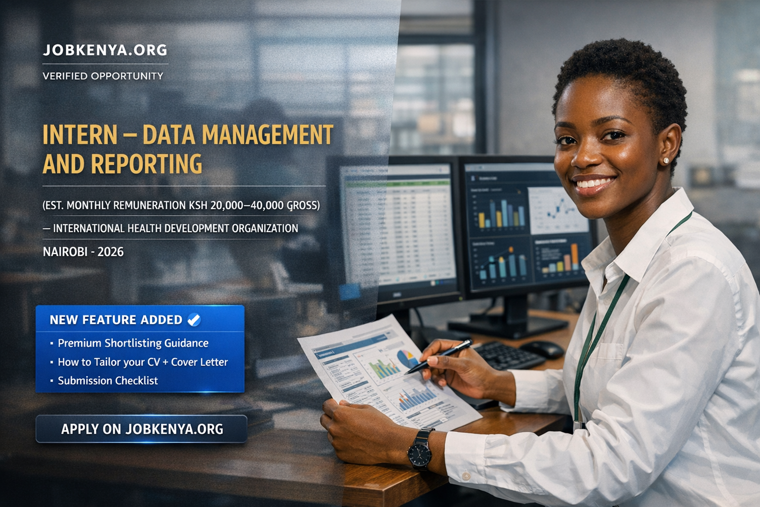 INTERN – DATA MANAGEMENT AND REPORTING (EST. MONTHLY REMUNERATION KSH 20,000–40,000 GROSS) – INTERNATIONAL HEALTH DEVELOPMENT ORGANIZATION | NAIROBI – 2026