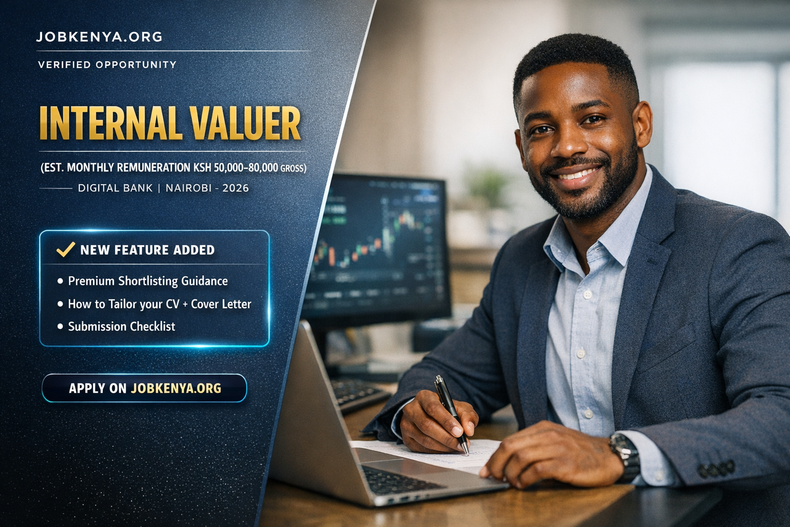 INTERNAL VALUER (EST. MONTHLY REMUNERATION KSH 50,000–80,000 GROSS) – DIGITAL BANK | NAIROBI – 2026