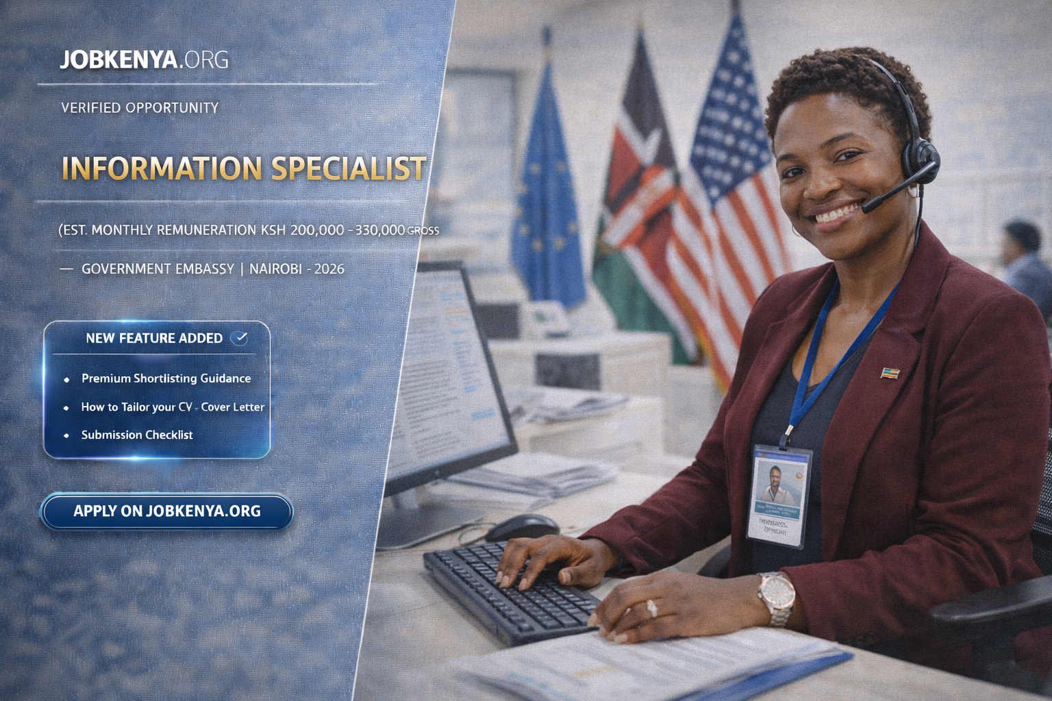 INFORMATION SPECIALIST (EST. MONTHLY REMUNERATION KSH 200,000–350,000 GROSS) – GOVERNMENT EMBASSY | NAIROBI – 2026
