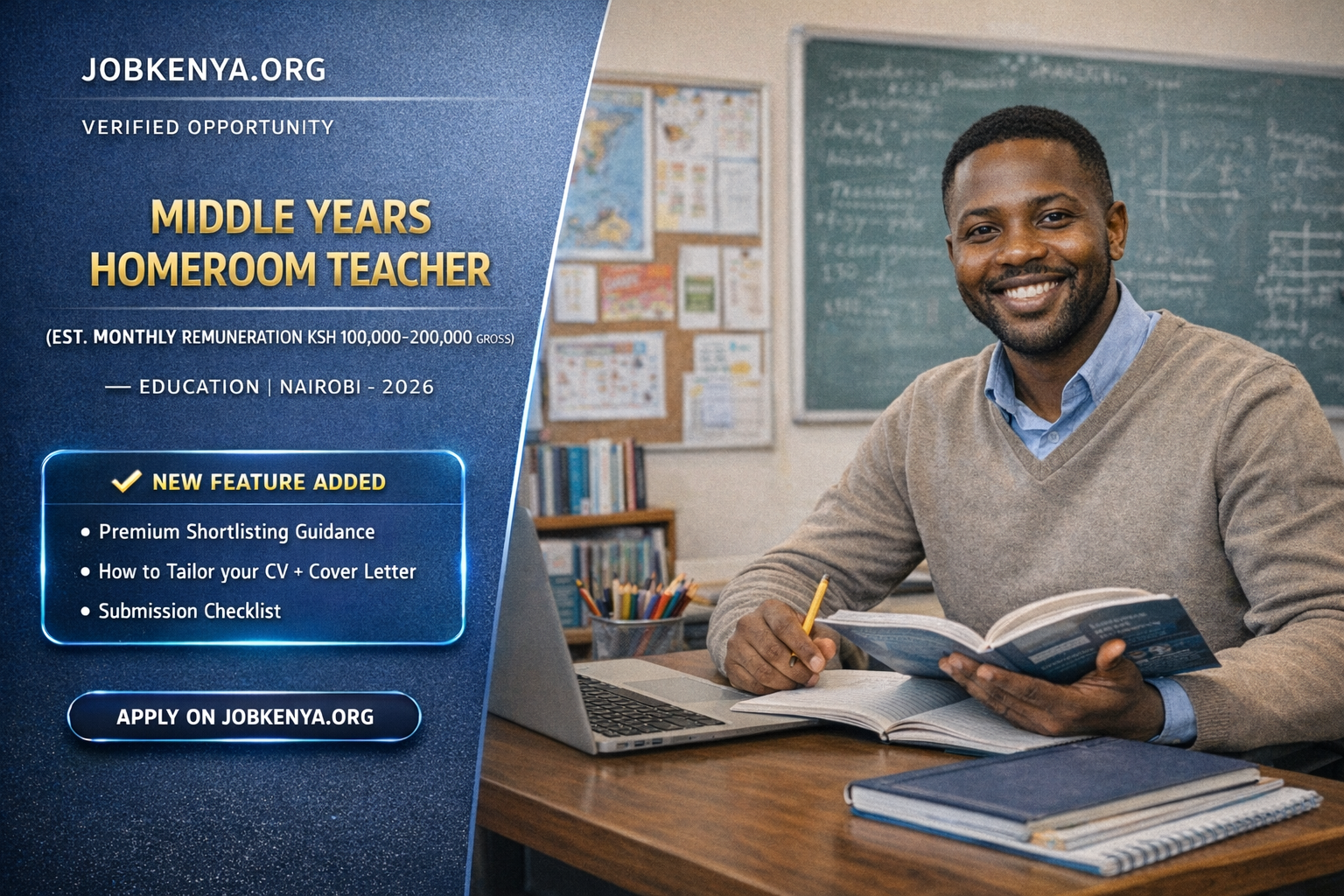 MIDDLE YEARS HOMEROOM TEACHER (EST. MONTHLY REMUNERATION KSH 100,000–200,000 GROSS) – EDUCATION | NAIROBI – 2026