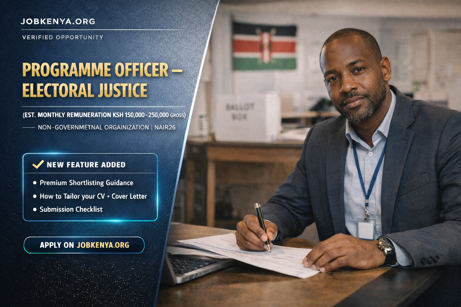 PROGRAMME OFFICER – ELECTORAL JUSTICE (EST. MONTHLY REMUNERATION KSH 150,000–250,000 GROSS) – NON-GOVERNMENTAL ORGANIZATION | NAIROBI – 2026