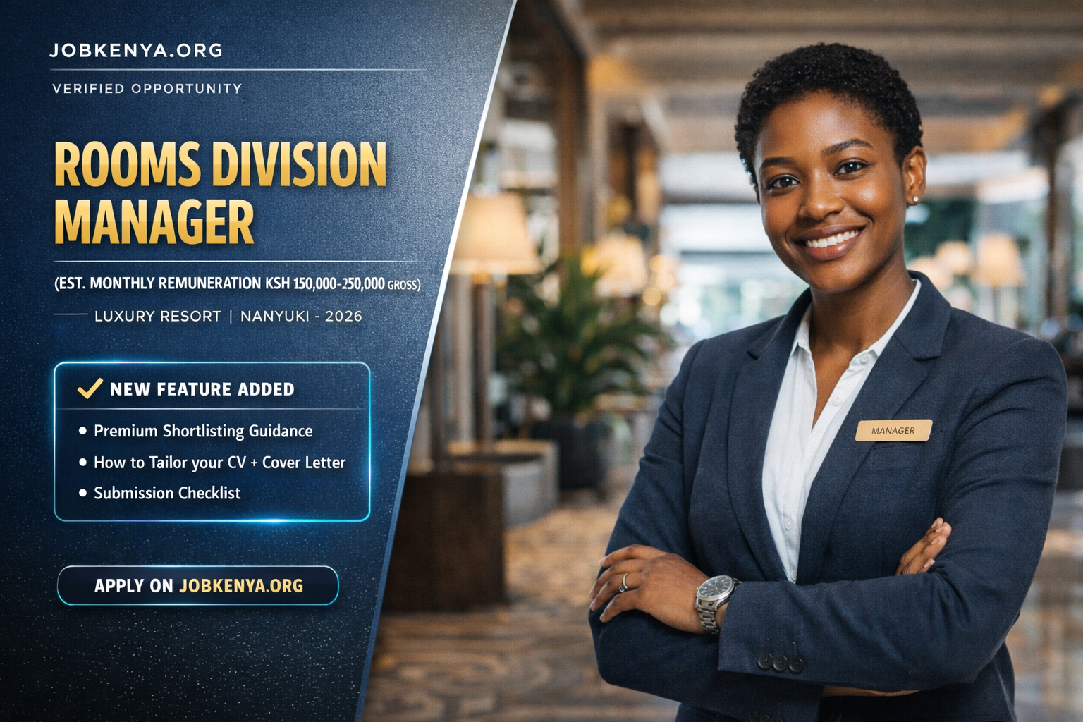 ROOMS DIVISION MANAGER (EST. MONTHLY REMUNERATION KSH 150,000–250,000 GROSS) – LUXURY RESORT | NANYUKI – 2026