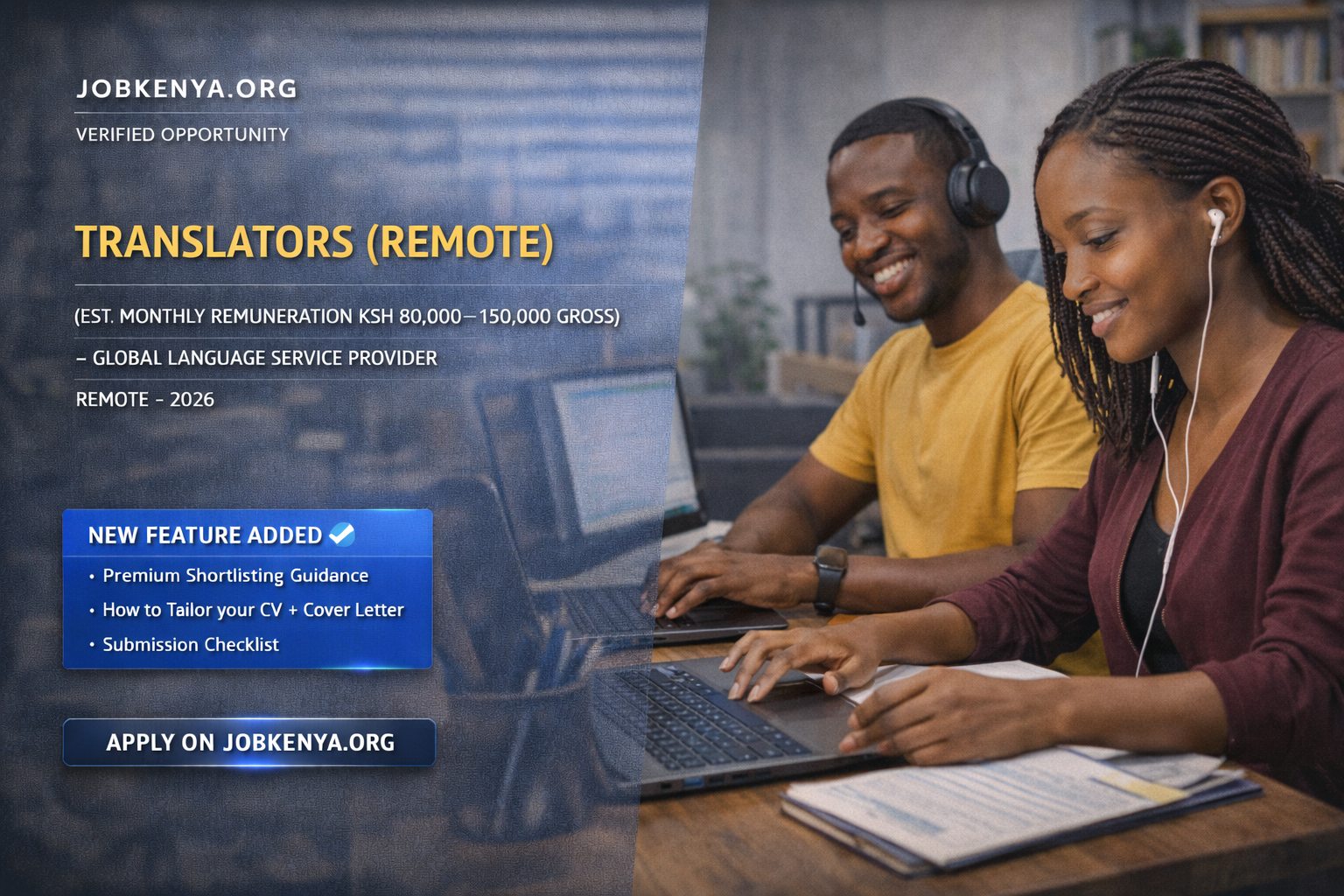 TRANSLATORS (REMOTE) (EST. MONTHLY REMUNERATION KSH 80,000–150,000 GROSS) – GLOBAL LANGUAGE SERVICE PROVIDER | REMOTE – 2026