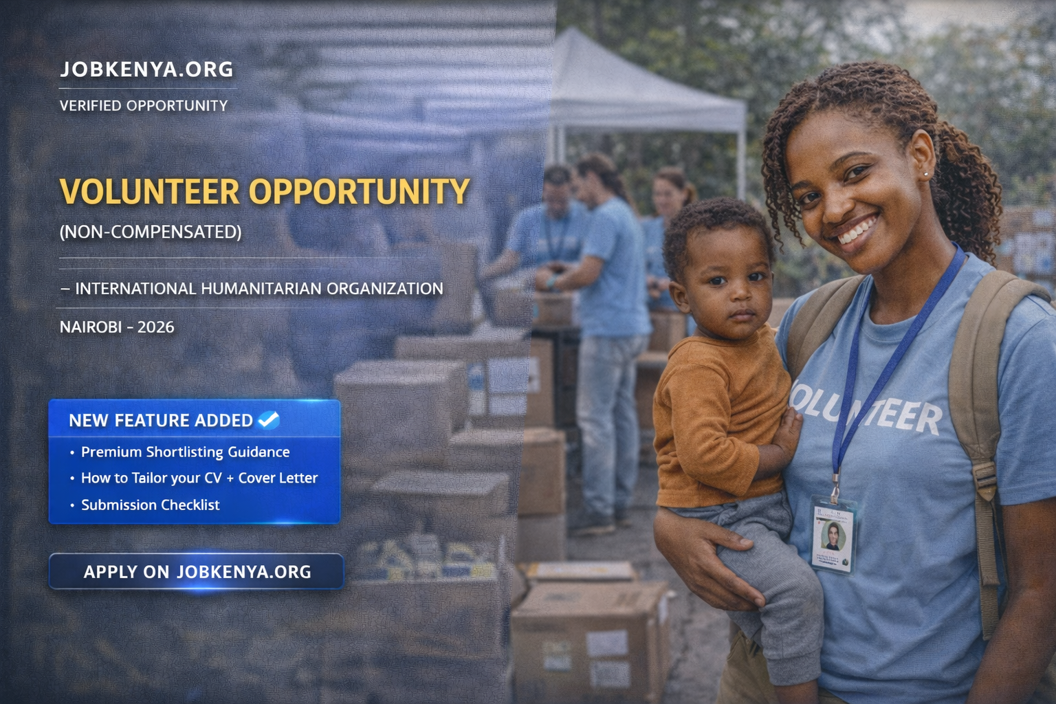 VOLUNTEER OPPORTUNITY (NON-COMPENSATED) – INTERNATIONAL HUMANITARIAN ORGANIZATION | NAIROBI – 2026
